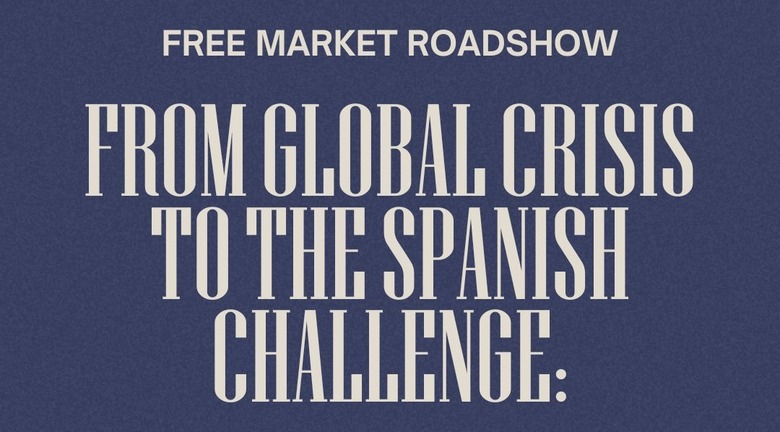 Free Market Roadshow 2026. De la crisis global al desafío español: Navegando en la incertidumbre. – Instituto Juan de Mariana