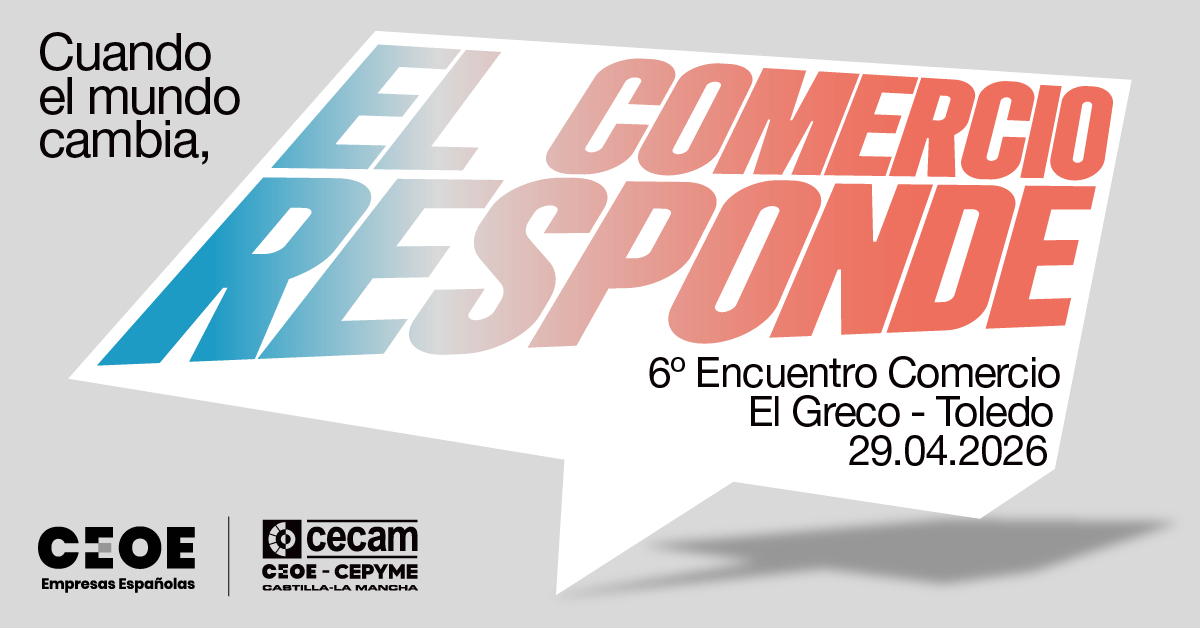 6º Encuentro Comercio CEOE