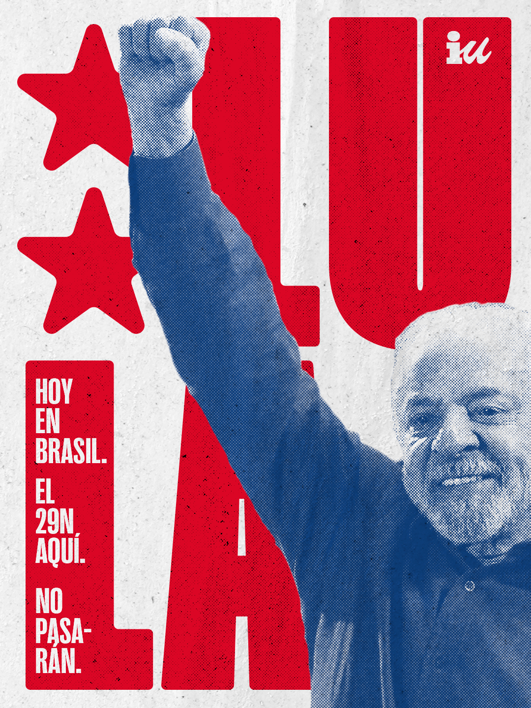 Izquierda Unida “felicita y saluda la victoria” de Lula da Silva en Brasil y destaca que vuelve a demostrarse que “al fascismo solo se le frena con organización y lucha”